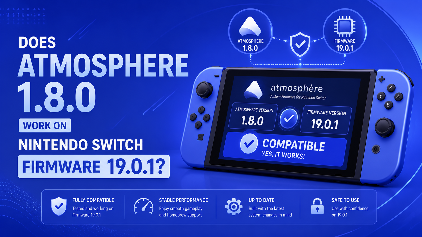 Atmosphere 1.8.0 Work on Nintendo Switch Firmware 19.0.1