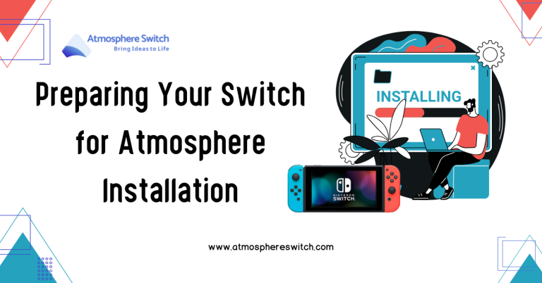 How To Install Atmosphere On Switch