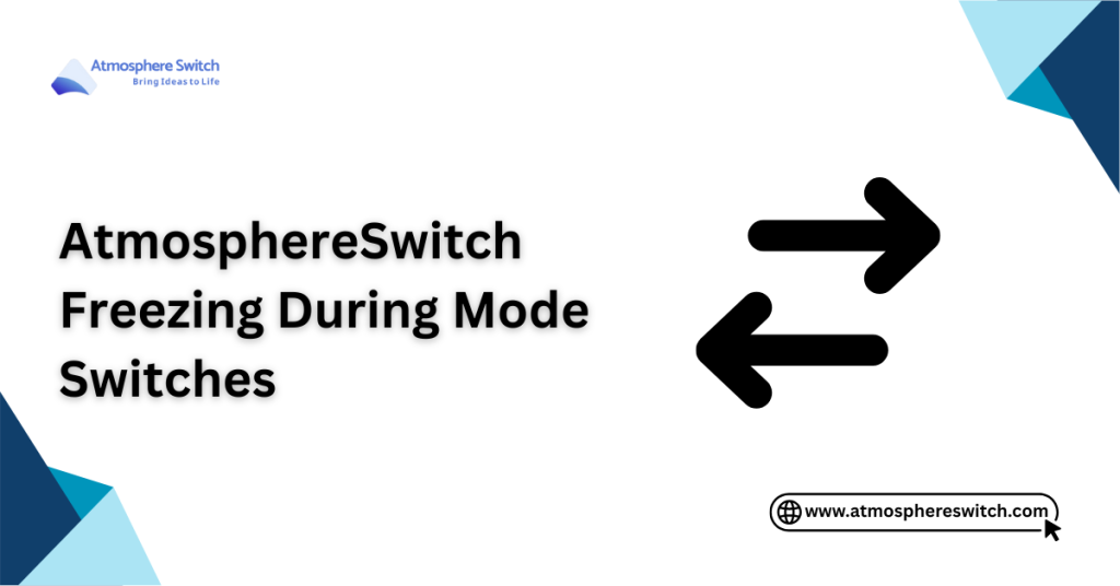 Guides Atmosphere Switch